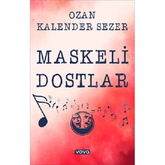 Maskeli Dostlar