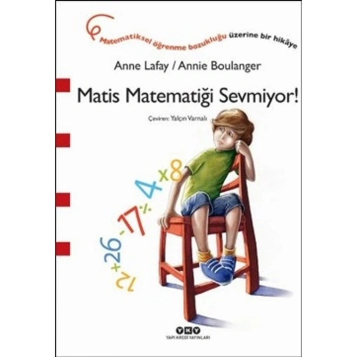Matis Matematiği Sevmiyor!