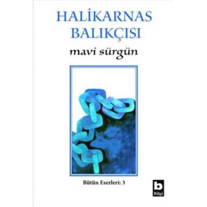 Mavi Sürgün Bütün Eserleri:3