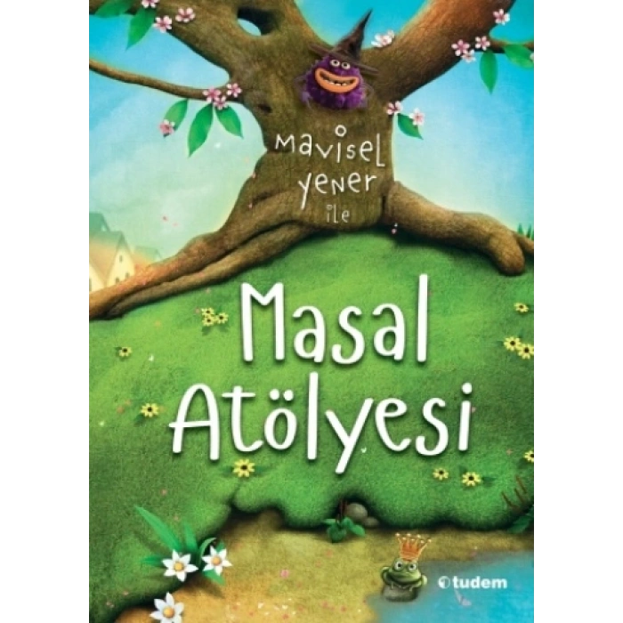 Mavisel Yener İle Masal Atölyesi