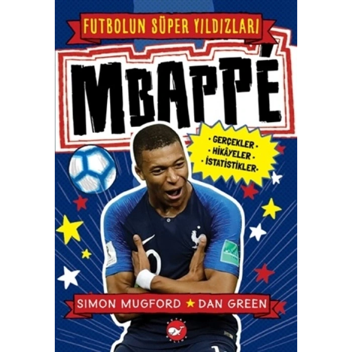 Mbappe - Futbolun Süper Yıldızları
