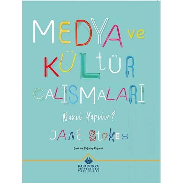 Medya Ve Kültür Çalışmaları Nasıl Yapılır?