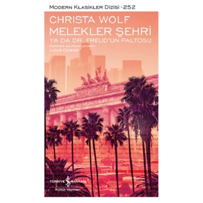 Melekler Şehri Ya Da Dr. Freud’un Paltosu