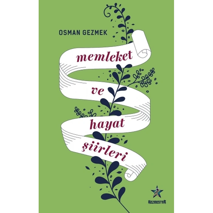 Memleket Ve Hayat Şiirleri