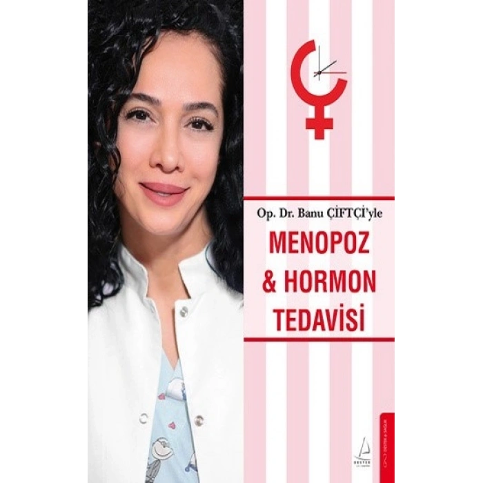 Menopoz Ve Hormon Tedavisi