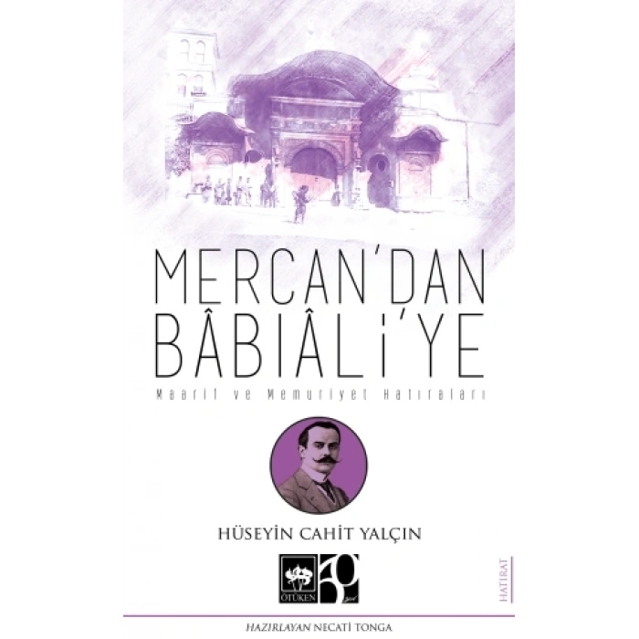 Mercandan Babıaliye