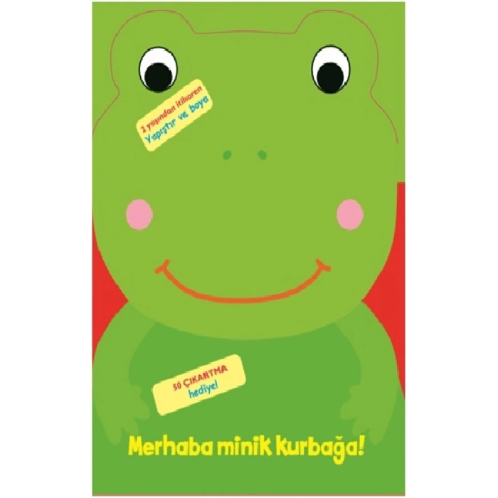 Merhaba Minik Kurbağa!