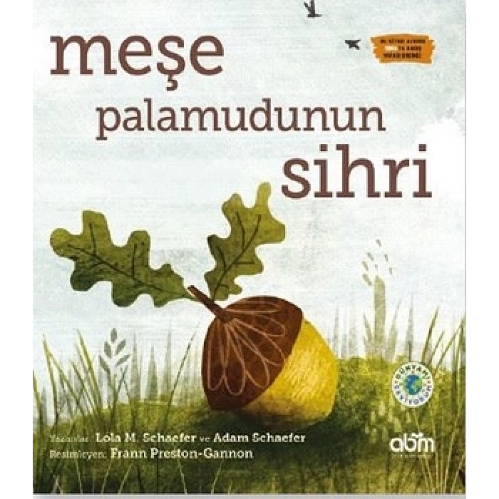 Meşe Palamudunun Sihri (ciltli)