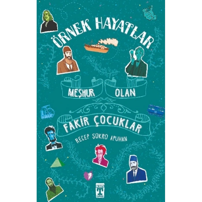Meşhur Olan Fakir Çocuklar - Örnek Hayatlar