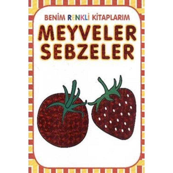 Meyveler - Sebzeler