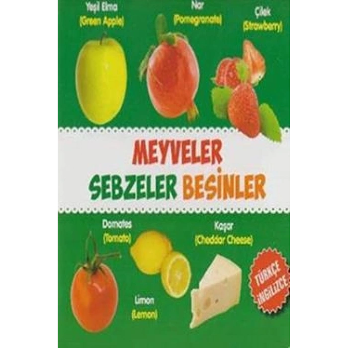 Meyveler - Sebzeler - Besinler / Türkçe-ingilizce