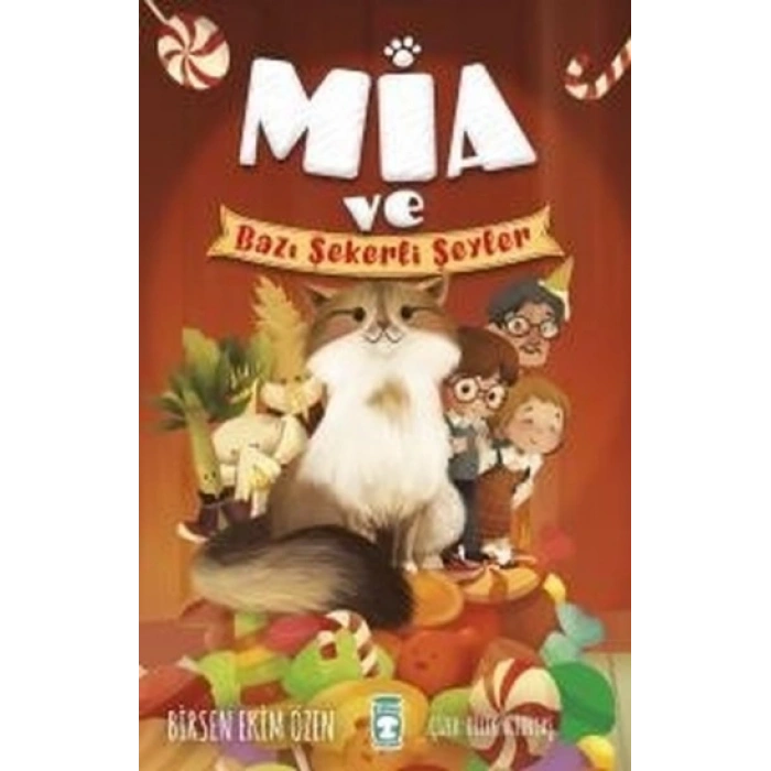 Mia Ve Bazı Şekerli Şeyler