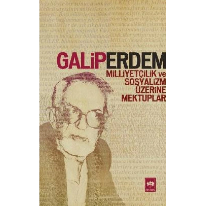 Milliyetçilik Ve Sosyalizm Üzerine Mektuplar