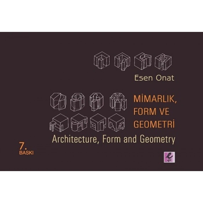 Mimarlık, Form Ve Geometri -  Architecture, Form And Geometry