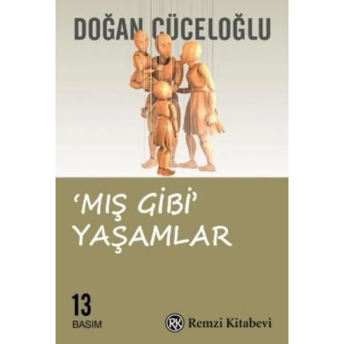 Mış Gibi Yaşamlar