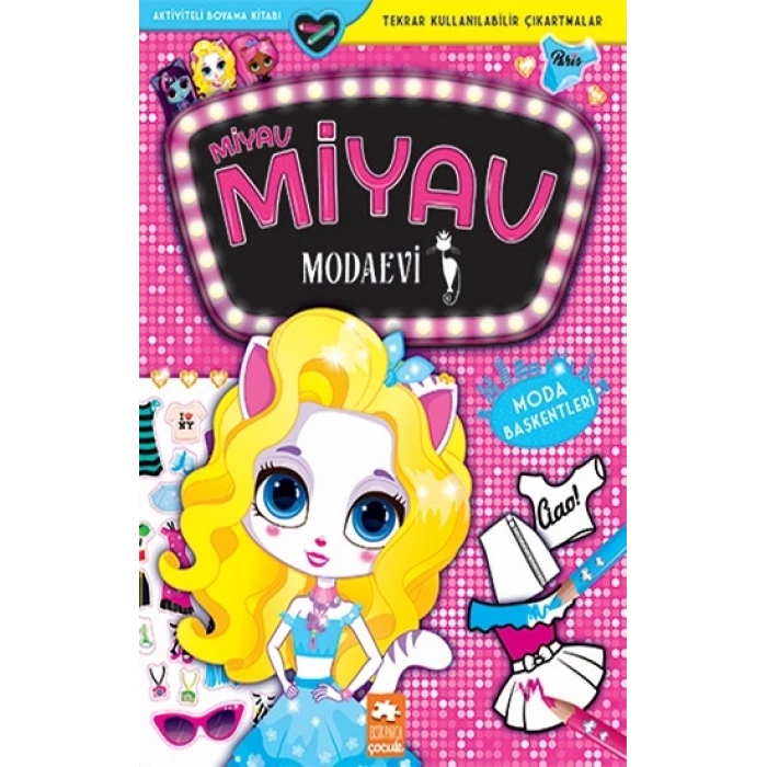 Miyav Miyav Modaevi - Moda Başkentleri