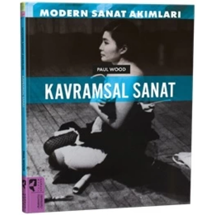 Modern Sanat Akımları: Kavramsal Sanat