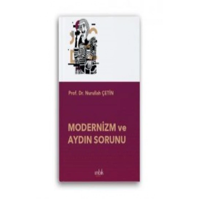 Modernizm Ve Aydın Sorunu