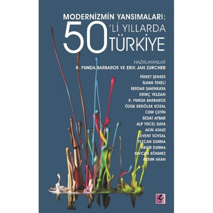 Modernizmin Yansımaları - 50’li Yıllarda Türkiye