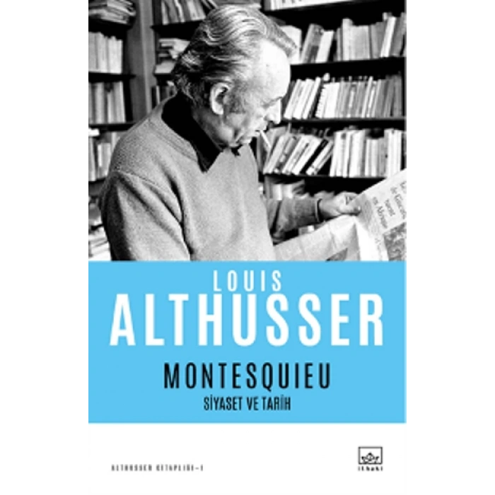 Montesquieu – Siyaset Ve Tarih