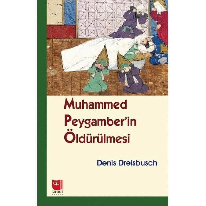 Muhammed Peygamberin Öldürülmesi