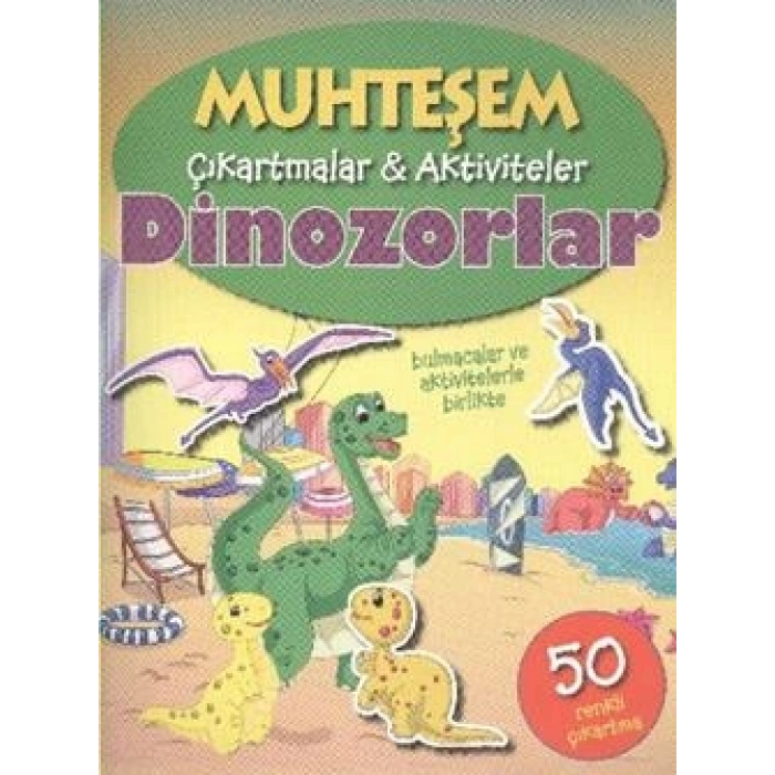 Muhteşem Çıkartmalar Aktiviteler - Dinozorlar