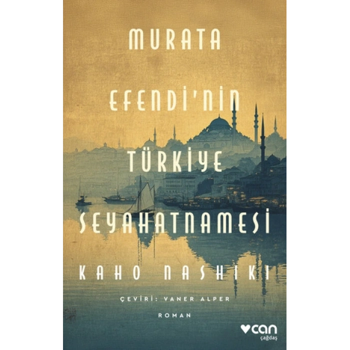 Murata Efendinin Türkiye Seyahatnamesi