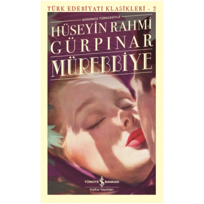 Mürebbiye (günümüz Türkçesiyle)