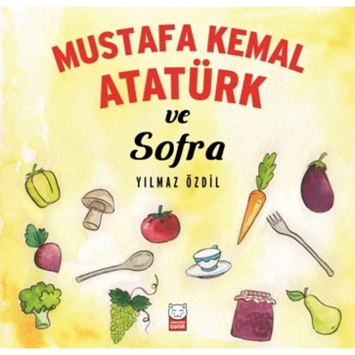 Mustafa Kemal Atatürk Ve Sofra