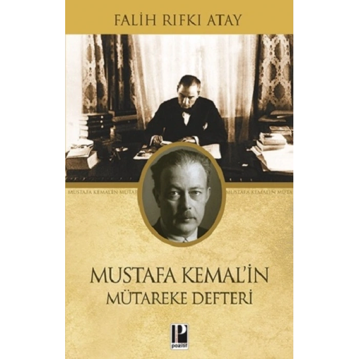 Mustafa Kemal’in Mütareke Defteri
