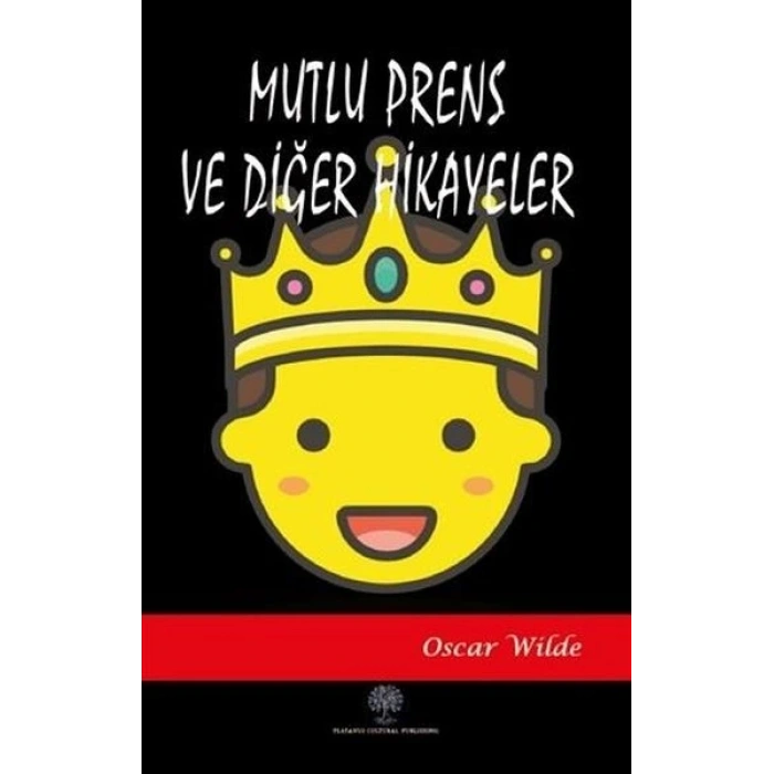 Mutlu Prens ve Diğer Hikayeler