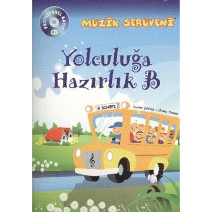Müzik Serüveni Yolculuğa Hazırlık B