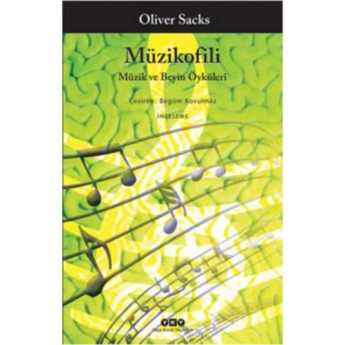 Müzikofili Müzik Ve Beyin Öyküleri