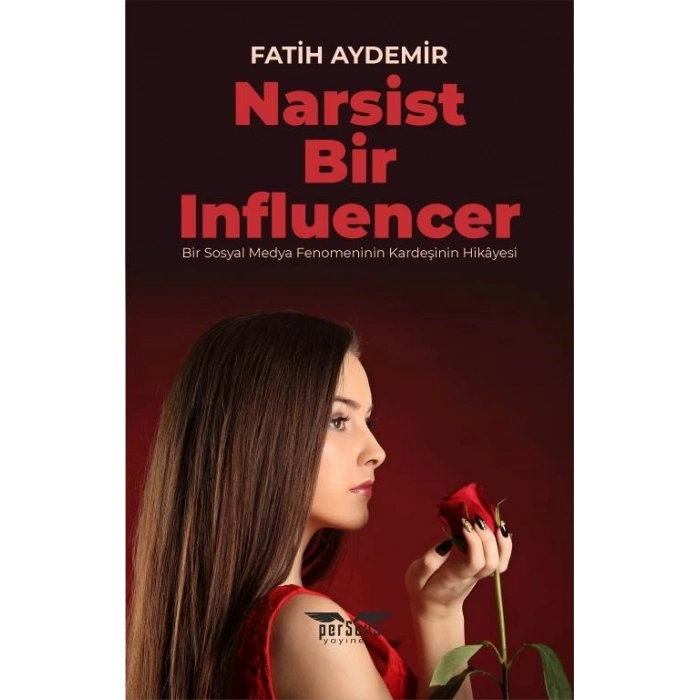 Narsist Bir Influencer