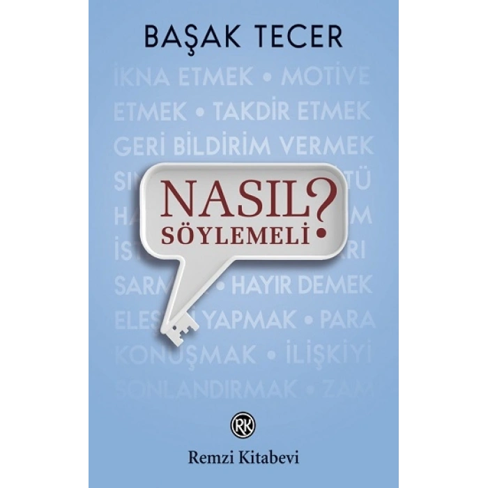 Nasıl Söylemeli?