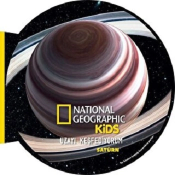 National Geographic Kids- Uzayı Keşfediyorum Satürn