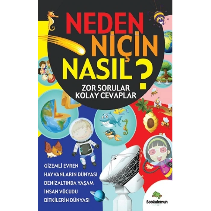 Neden Niçin Nasıl? - Zor Sorular Kolay Cevaplar