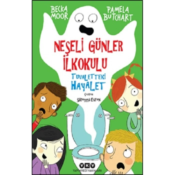 Neşeli Günler İlkokulu – Tuvaletteki Hayalet