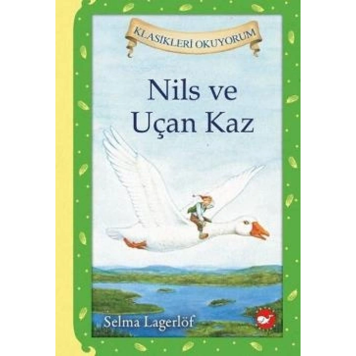 Nils Ve Uçan Kaz (ciltli)