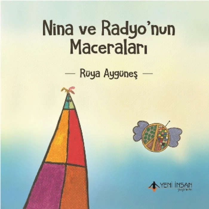 Nina Ve Radyonun Maceraları