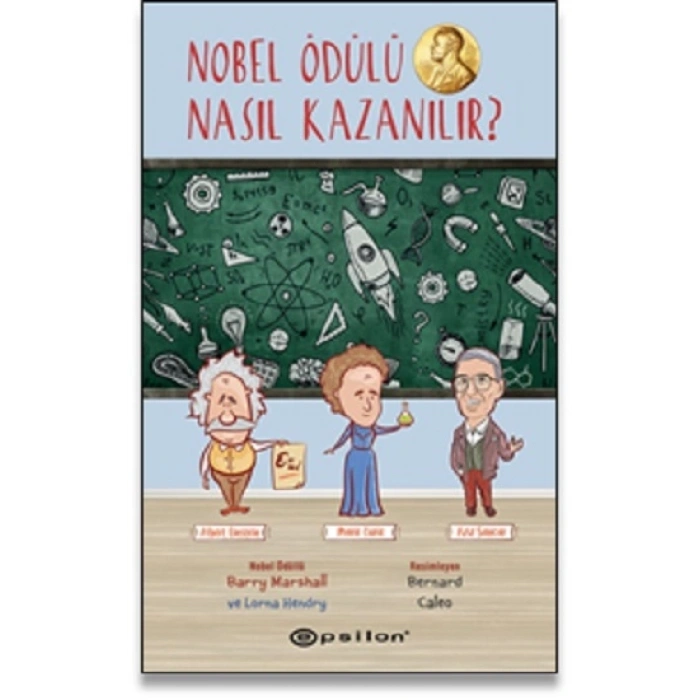 Nobel Ödülü Nasıl Kazanılır?