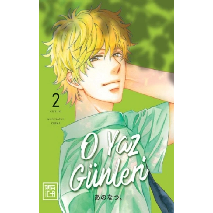 O Yaz Günleri 2