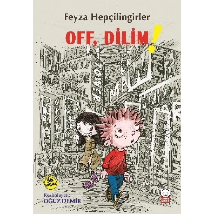 Off, Dilim!