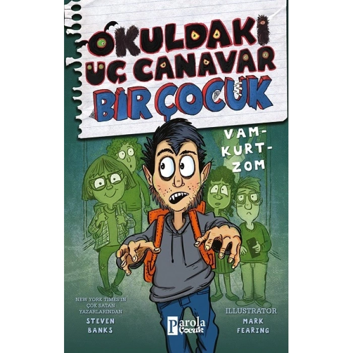 Okuldaki Üç Canavar Bir Çocuk Vam - Kurt - Zom