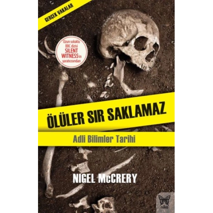 Ölüler Sır Saklamaz