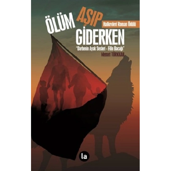 Ölüm Aşıp Giderken