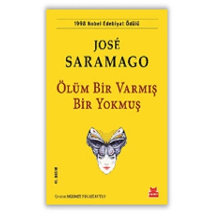 Ölüm Bir Varmış Bir Yokmuş