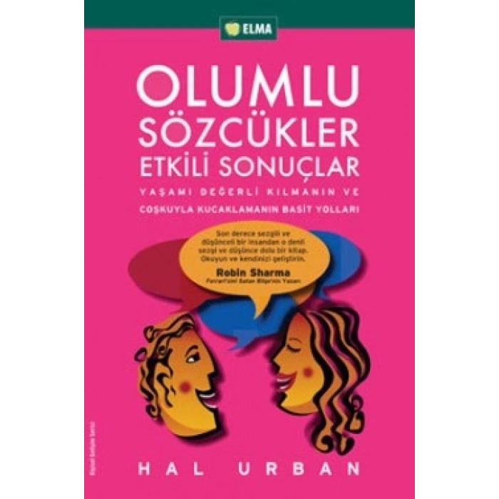 Olumlu Sözcükler Etkili Sonuçlar