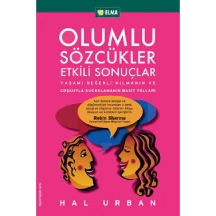 Olumlu Sözcükler Etkili Sonuçlar