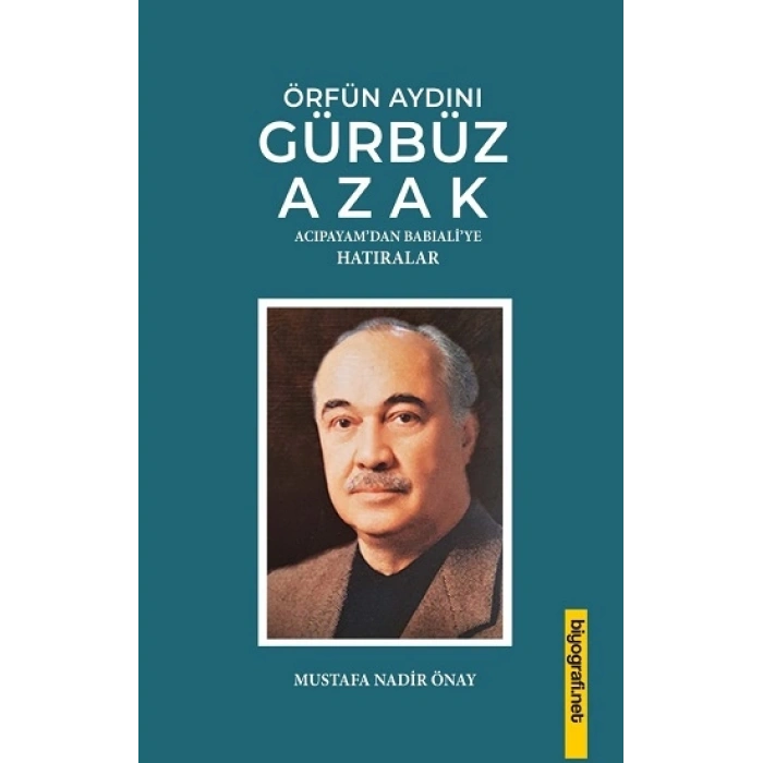 Örfün Aydını Gürbüz Azak